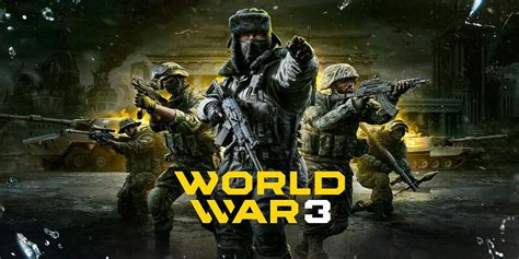 world war game|World War 3 .